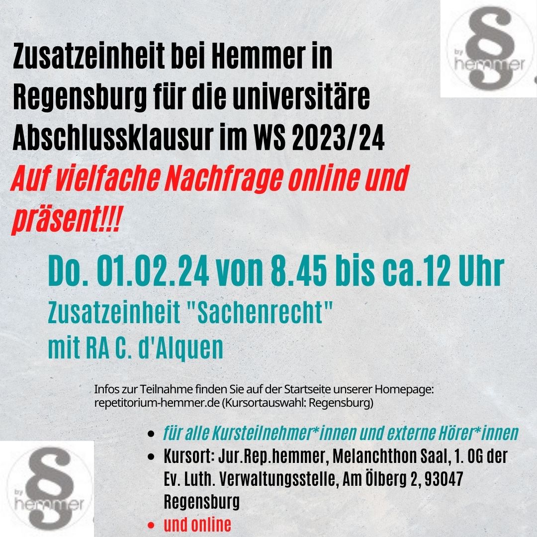 Zusatzeinheit fr die universitre Abschlussklausur im Sachenrecht